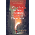 Christian Political Theology in an Age of Discontent - Paperback
