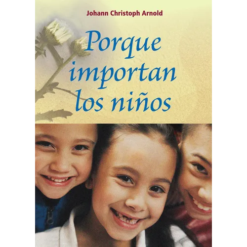 Porque Importan Los Niños - Paperback
