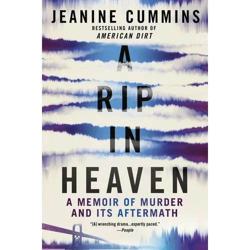 A Rip in Heaven: A Memoir of Murder and Its Aftermath - Paperback