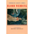 Blood Wedding: Bodas de Sangre - Paperback