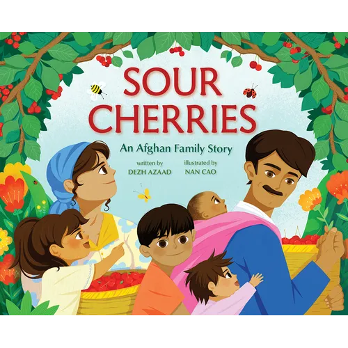 Sour Cherries: An Afghan Family Story - Hardcover