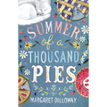 Summer of a Thousand Pies - Hardcover