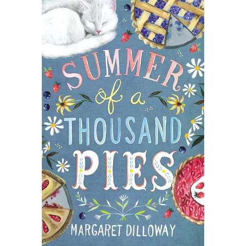 Summer of a Thousand Pies - Hardcover