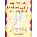 My Catholic Lent and Easter Activity Book - Paperback