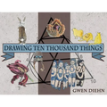 Drawing Ten Thousand Things - Paperback