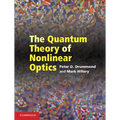 The Quantum Theory of Nonlinear Optics - Hardcover