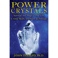 Power Crystals: Spiritual and Magical Practices, Crystal Skulls, and Alien Technology - Paperback