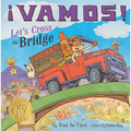 ¡Vamos! Let's Cross the Bridge - Hardcover
