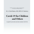 Covid-19 for Children and Others: A guide for prevention and early treatment with SLS - Paperback