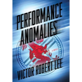 Performance Anomalies - Hardcover