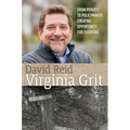 Virginia Grit: From Poverty to Policymaker, Creating Opportunity for Everyone - Paperback