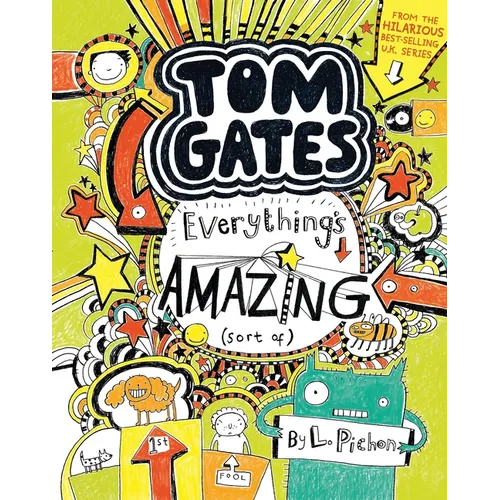Tom Gates: Everything's Amazing (Sort Of) - Hardcover