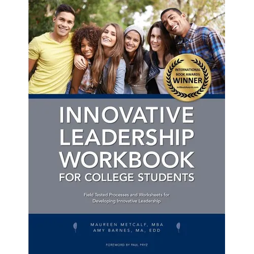 Innovative Leadership Workbook for College Students - Paperback
