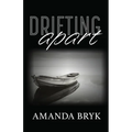 Drifting Apart - Paperback