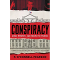 Conspiracy: Nixon, Watergate, and Democracy's Defenders - Hardcover