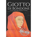 Giotto di Bondone: A Life from Beginning to End - Paperback