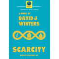Scarcity - Hardcover