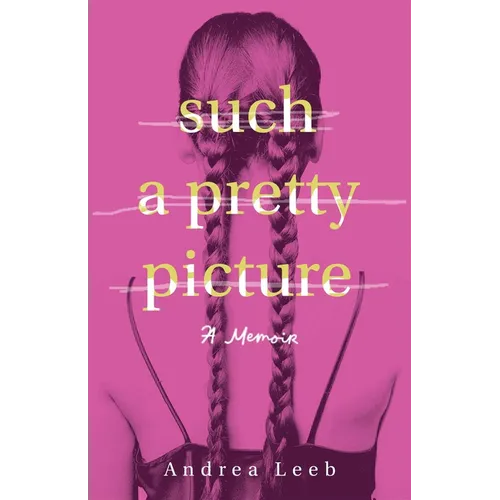 Such a Pretty Picture: A Memoir - Paperback