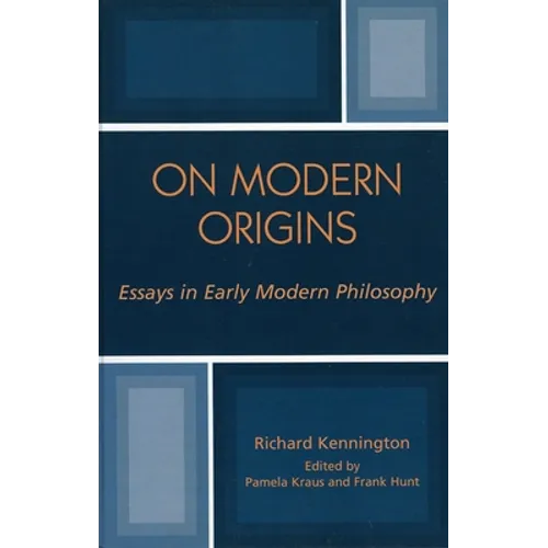 On Modern Origins: Essays in Early Modern Philosophy - Paperback
