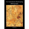 An Australasian Beekeeping Bibliography - Paperback