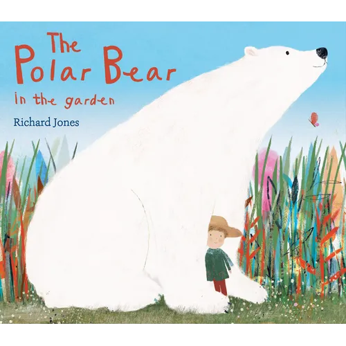 The Polar Bear in the Garden - Hardcover