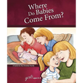 Where Do Babies Come From?: For Girls Ages 6-8 - Learning about Sex - Hardcover