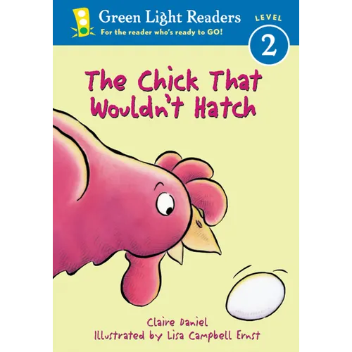 The Chick That Wouldn't Hatch - Paperback