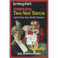 Krazydad Diabolical Two Not Touch Volume 1: 360 Tricky Star Battle Puzzles - Paperback