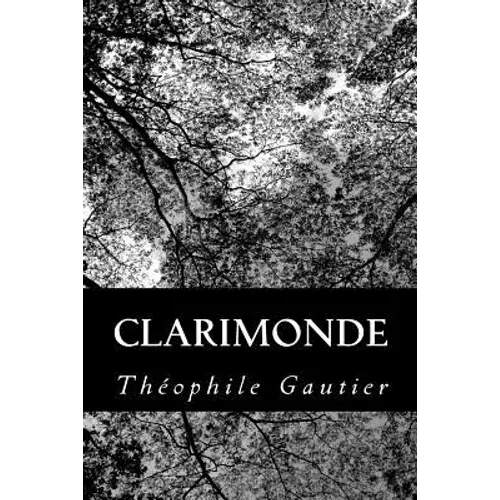 Clarimonde - Paperback