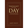 Thought of the Day: A One Year Devotional - Paperback