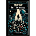 Murder In The Maze - Paperback