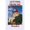 Letters from my Windmill: Stories and Sketches of Life in Provence - Hardcover