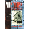 Antisemitism in Canada: History and Interpretation - Paperback