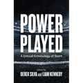 Power Played: A Critical Criminology of Sport - Paperback