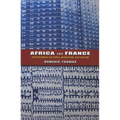 Africa and France: Postcolonial Cultures, Migration, and Racism - Paperback