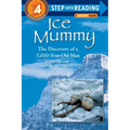 Ice Mummy: The Discovery of a 5,000 Year-Old Man - Paperback