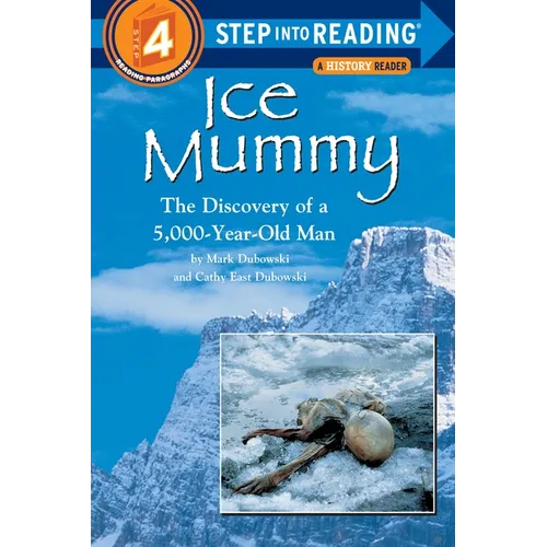 Ice Mummy: The Discovery of a 5,000 Year-Old Man - Paperback