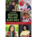Teaching Beautiful Brilliant Black Girls - Paperback