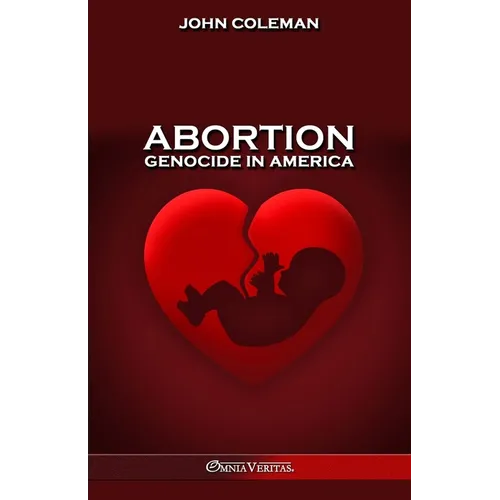 Abortion: The most vitally important issue in U.S. history - Paperback