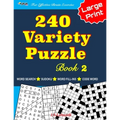 240 Variety Puzzle Book 2; Word Search, Sudoku, Code Word and Word Fill-ins For Effective Brain Exercise - Paperback