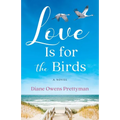 Love Is for the Birds - Paperback