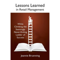 Lessons Learned in Retail Management - Paperback
