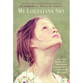 My Louisiana Sky - Paperback