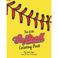 The Elite Softball Coloring Book - Paperback