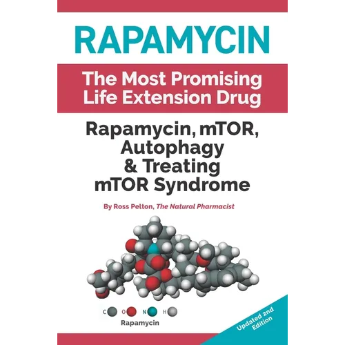Rapamycin: Mtor, Autophagy & Treating Mtor Syndrome - Paperback