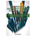 Microsoft Excel: The Simplest and Quickest Guide to Operating Excel's Complex System! - Paperback