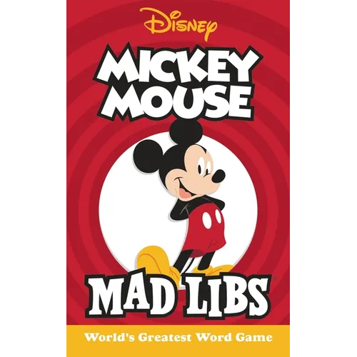Mickey Mouse Mad Libs: World's Greatest Word Game - Paperback