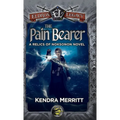 The Pain Bearer - Hardcover