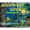 Goodnight Goon: A Petrifying Parody - Board Book