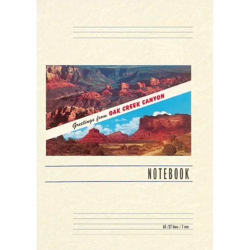 Vintage Lined Notebook Greetings from Oak Creek Canyon - Paperback